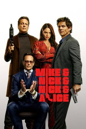 Mike, Nick, Nick và Alice