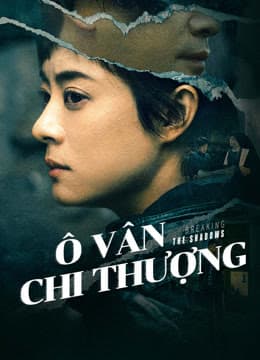Ô Vân Chi Thượng: Vén Màn Mây Đen