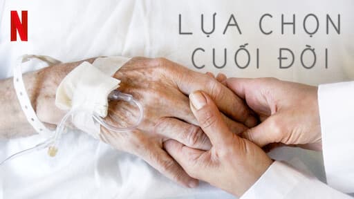 Lựa Chọn Cuối Đời